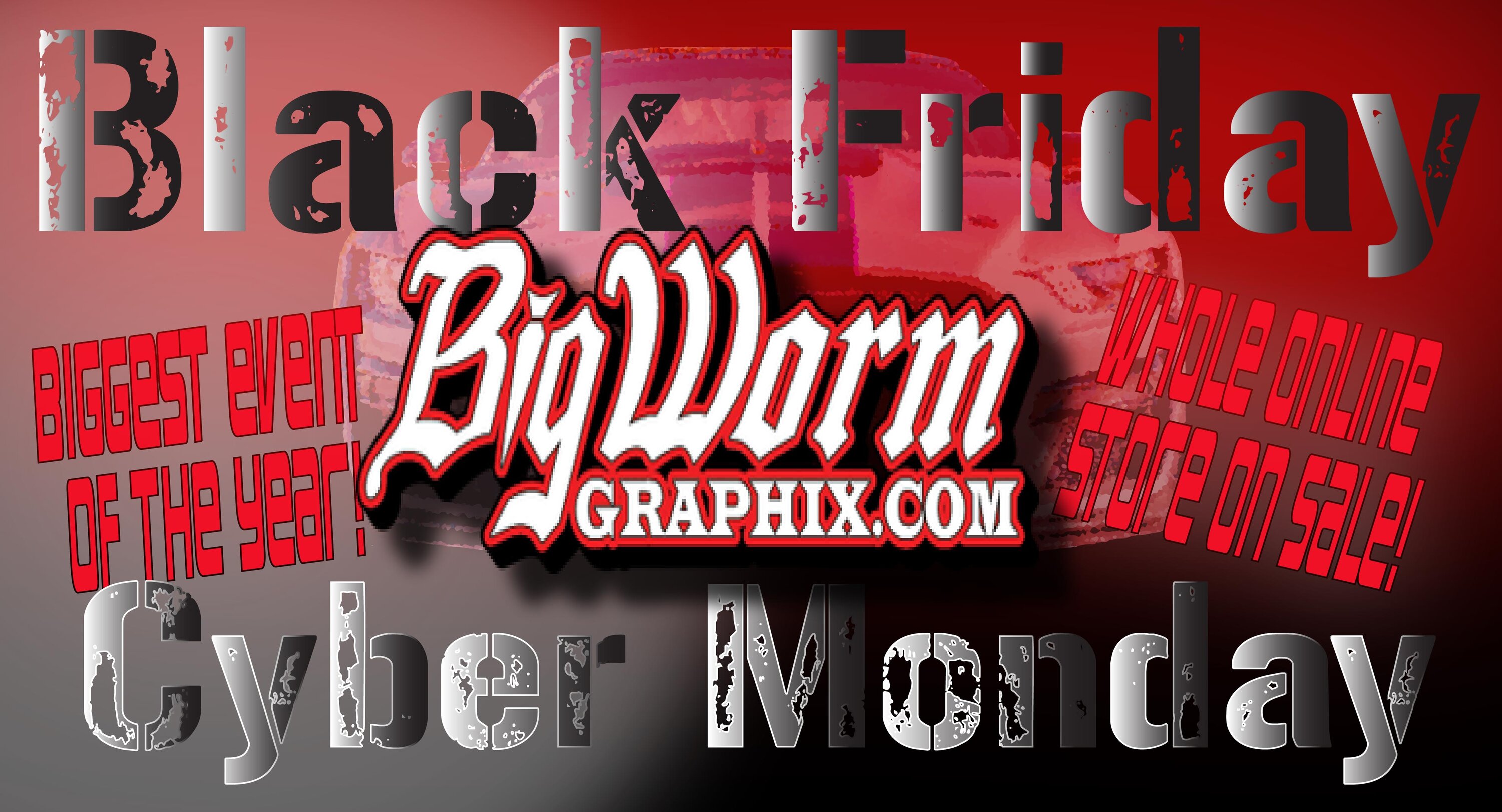 Big-Worm-Black-Friday-Cyber-Monday-Promo-Banner-01.jpg